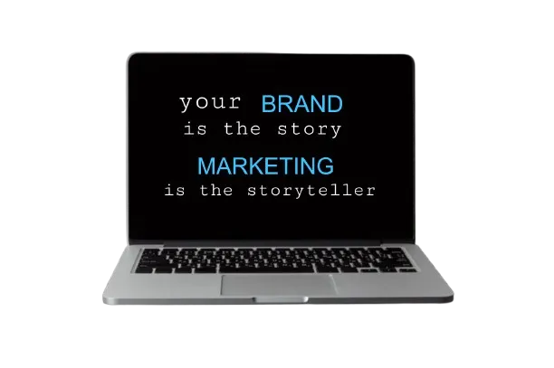 A laptop displaying the marketing quote 'Your BRAND is the story. MARKETING is the storyteller.' as used by the best digital marketer in Malappuram to craft brand narratives